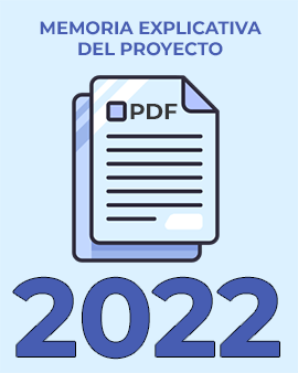 Memoria Explicativa del Proyecto 2022